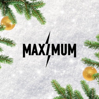 MAXIMUM ✔
