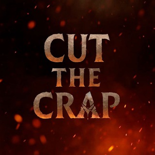 Cut The Crap ✔