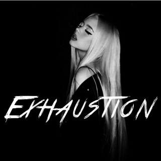 exhaustion