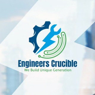 Engineers Crucible ⚙⚡️