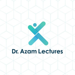 Dr. Azam Lectures