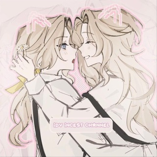 :: idv incest channel !