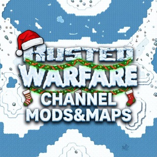 ⛄️Rusted Warfare Channel (Mods&Maps)