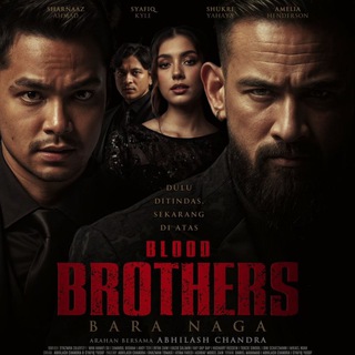 BloodBrother - Bara Naga full movie