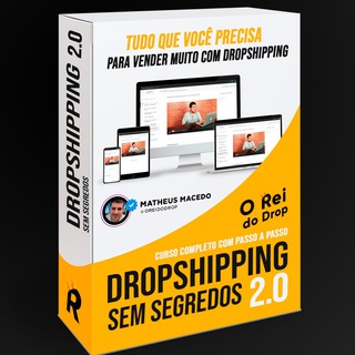 Dropshipping Sem Segredos – Rei do Drop