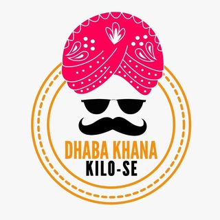 Dhaba Khana Kilo-Se