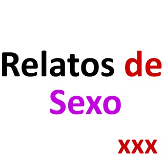 Relatos de sexo, Relatos Eroticos ✍