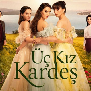 Uc Kiz Kardes (Subtitulada)