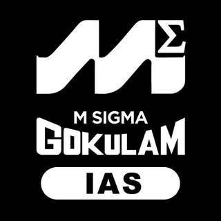 Gokulam MSigma IAS ACADEMY