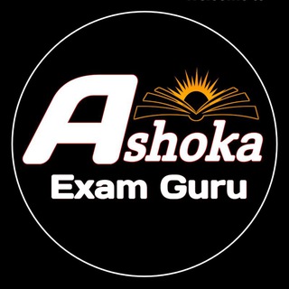 ASHOKA EXAM GURU