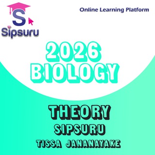 2026 THEORY | BIOLOGY | *SIPSURU* TISSA JANANAYAKE