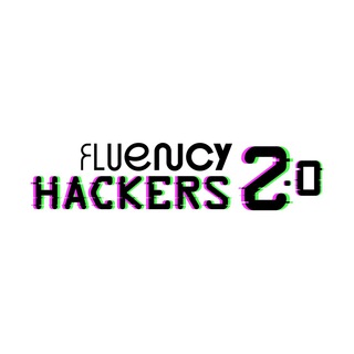 Fluency Hackers 2.0