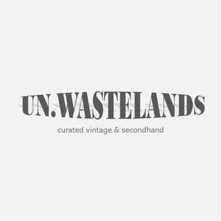 UN.WASTELANDS