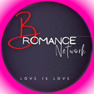 BROMANCE NETWORK❤️