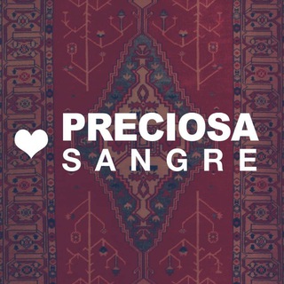 Preciosa Sangre
