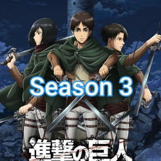 Attack On Titan season 3